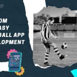 custom fantasy football app development