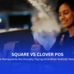 Square vs Clover POS Fees in 2026: What Restaurants Are Actually Paying