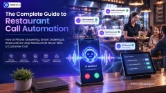 Restaurant Call Automation Guide: Benefits & AI Solutions